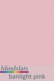 Banlight Pink 127mm Replacement Slats
