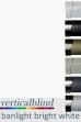 Banlight Bright White Complete Vertical Blind