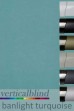 Banlight Turquoise Complete Vertical Blind