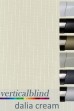 Dalia Cream Complete Vertical Blind