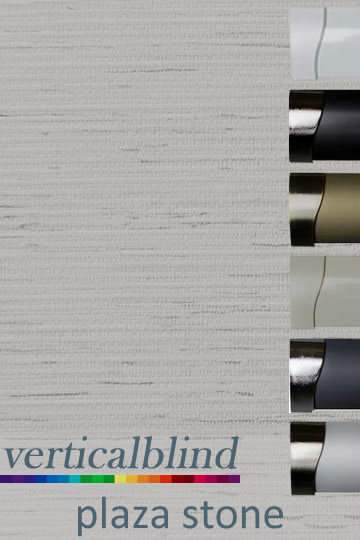 Plaza Stone Complete Vertical Blind Plaza Stone Complete Vertical Blind
