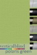 Polaris Green Complete Vertical Blind