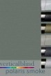 Polaris Smoke Complete Vertical Blind Polaris Smoke Complete Vertical Blind
