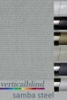 Samba Steel Complete Vertical Blind